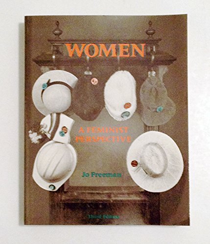 Beispielbild fr Women : A Feminist Perspective zum Verkauf von Better World Books