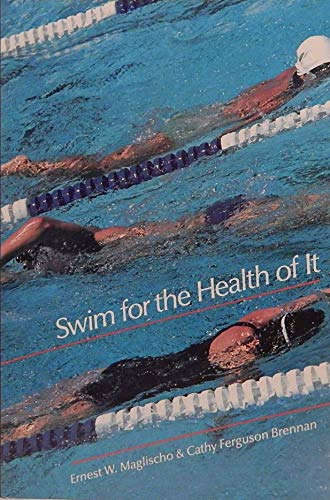 Beispielbild fr Swim for the Health of It zum Verkauf von BooksRun