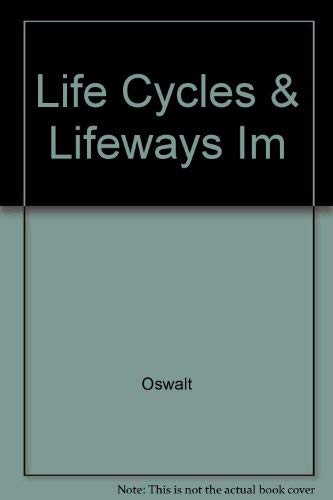 Stock image for Life Cycles and Lifeways: An Introduction to Cultural Anthropology (Instructor's Manual) for sale by UHR Books