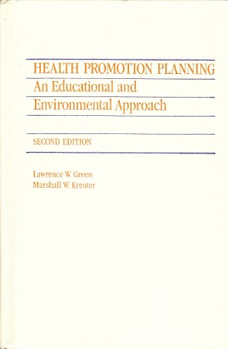 Imagen de archivo de Health Promotion Planning: An Educational and Environmental Appro a la venta por Hawking Books