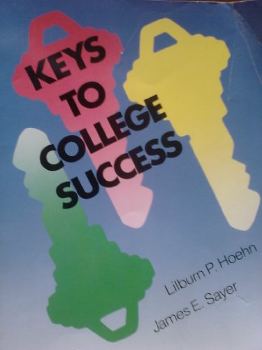 Beispielbild fr Keys to College Success zum Verkauf von Better World Books