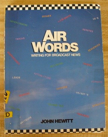 Imagen de archivo de Air Words : Writing for Broadcast News a la venta por Better World Books