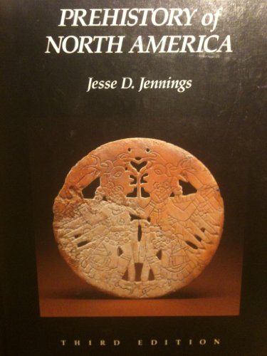 Beispielbild fr Prehistory of North America zum Verkauf von Better World Books: West