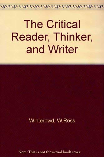 Stock image for The Critical Reader, Thinker, and Writer for sale by AwesomeBooks