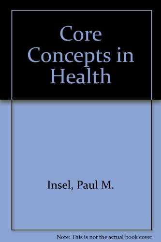 Beispielbild fr Connect Core Concepts in Health zum Verkauf von Better World Books: West