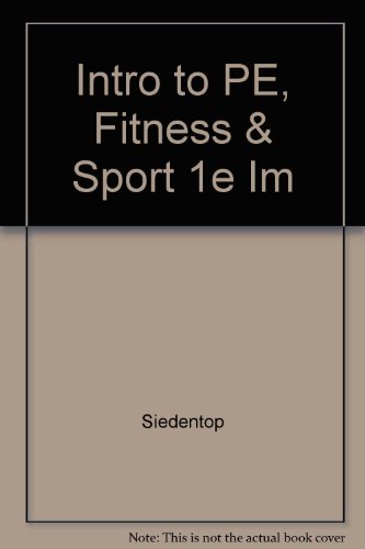 Beispielbild fr Intro to PE, Fitness & Sport 1e Im zum Verkauf von Unique Books For You