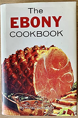 9780874850031: The Ebony Cookbook: Date with a Dish