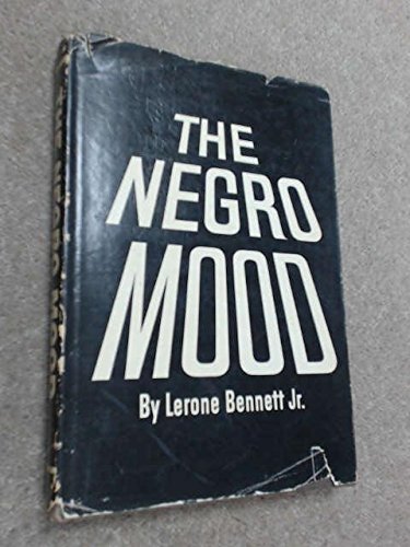 Negro Mood (9780874850123) by Bennett, Lerone Jr.