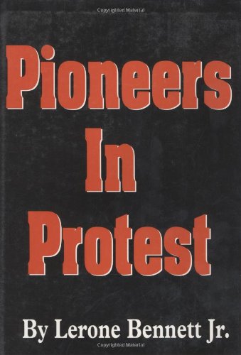 Imagen de archivo de Pioneers in Protest a la venta por HPB-Diamond