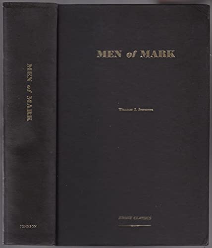 Beispielbild fr Men of Mark: Eminent, Progressive, and Rising (Ebony Classics) zum Verkauf von Books of the Smoky Mountains