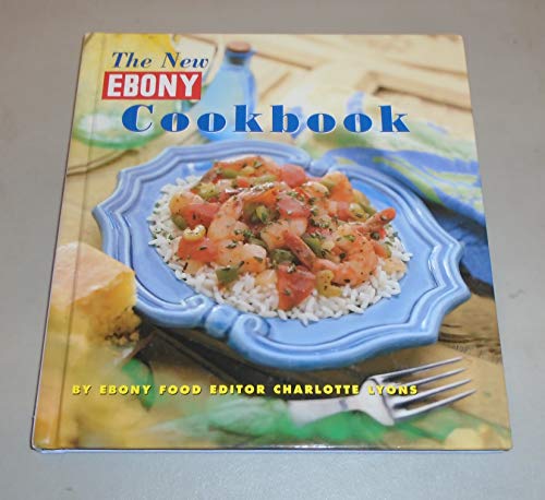 Imagen de archivo de The New Ebony Cookbook a la venta por ThriftBooks-Atlanta