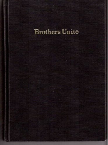 Beispielbild fr Brothers Unite : An Account of the Uniting of Eberhard Arnold and the Rhoen Bruderhof with the Hutterian Church zum Verkauf von Better World Books