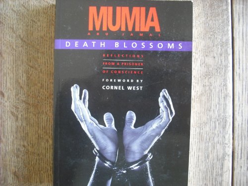 Beispielbild fr Death Blossoms : Reflections from a Prisoner of Conscience zum Verkauf von Better World Books