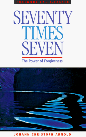 9780874860924: Seventy Times Seven: The Power of Forgiveness