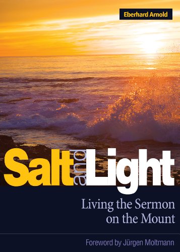 Beispielbild fr Salt and Light: Living the Sermon on the Mount zum Verkauf von SecondSale