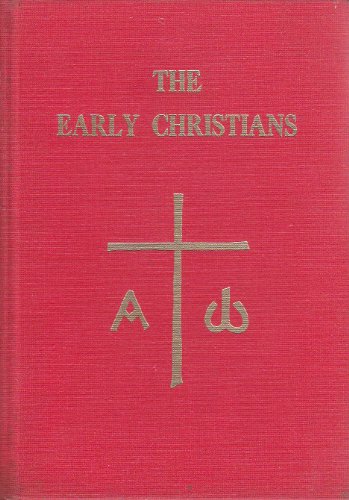 Early Christians After the Death of the Apostles (9780874861105) by Society Of Brothers (Rifton, N. Y.)