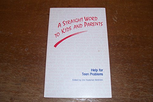 Imagen de archivo de Straight Words to Kids and Parents a la venta por Polly's Books