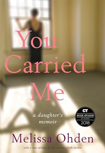 Stock image for You Carried Me: A Daughter  s Memoir for sale by BooksRun