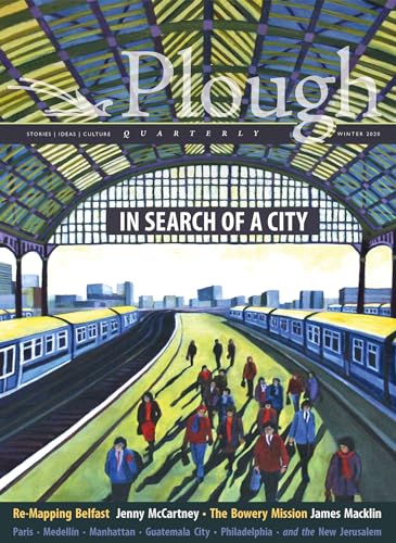 Stock image for Plough Quarterly No. 23 - In Search of a City Format: Paperback for sale by INDOO