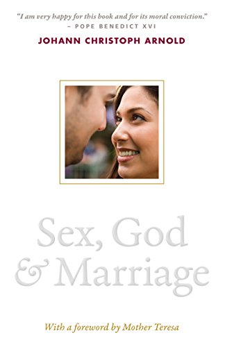 9780874866506: Sex, God, and Marriage