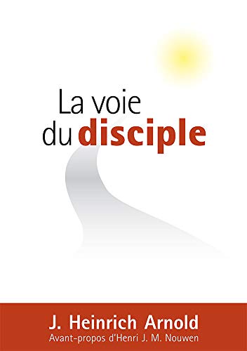 Stock image for La voie du disciple for sale by WorldofBooks