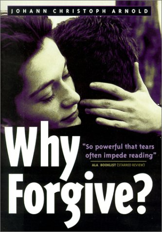 Imagen de archivo de Why Forgive? a la venta por SecondSale