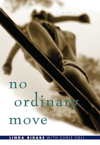 Stock image for No Ordinary Move, A Memoir - Uncorrected Proof for sale by UHR Books