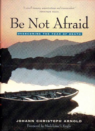 9780874869255: Be Not Afraid/Fear of Death