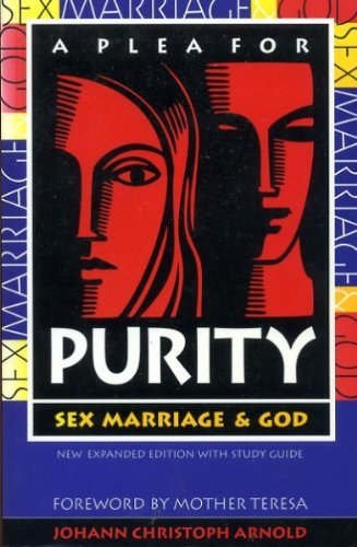 Beispielbild fr A Plea for Purity: Sex, Marriage & God zum Verkauf von Wonder Book