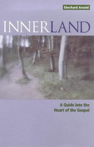 Beispielbild fr Innerland: A Guide into the Heart of the Gospel zum Verkauf von Wonder Book