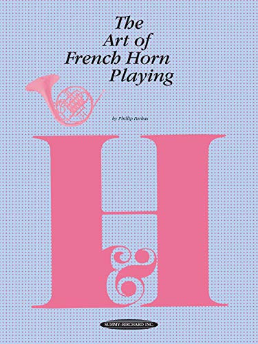 9780874870213: Art of French Horn Playing