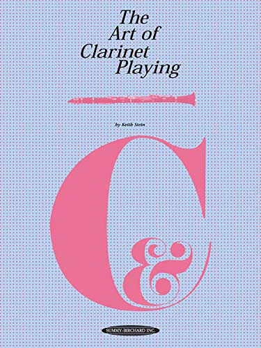 The Art of Clarinet Playing (9780874870237) by Stein, Keith