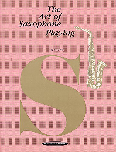 The Art of Saxophone Playing