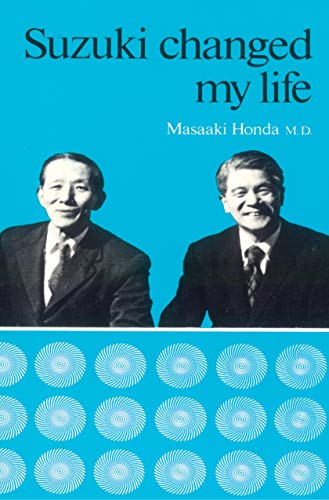Imagen de archivo de Suzuki Changed My Life a la venta por SuzyQBooks