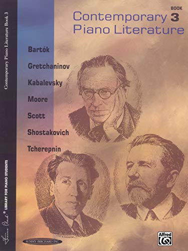 Imagen de archivo de Contemporary Piano Literature, Book 3 (Frances Clark Library for Piano Students) a la venta por Teachers Discount Music