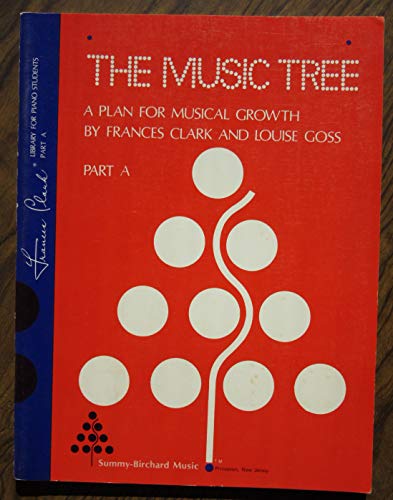 Beispielbild fr Music Tree (Part A) zum Verkauf von Your Online Bookstore