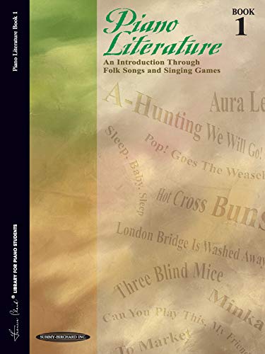 Imagen de archivo de Piano Literature of the 17th, 18th and 19th Centuries, Bk 1: An Introduction Through Folk Songs and Singing Games a la venta por ThriftBooks-Atlanta