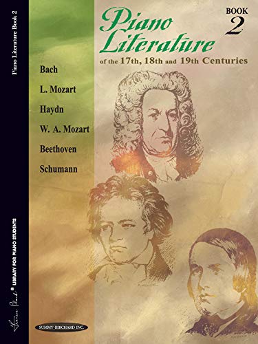 9780874871265: Literature of 17th-18th and 19th Centuries-Bk 2 (Frances Clark Library for Piano Students)