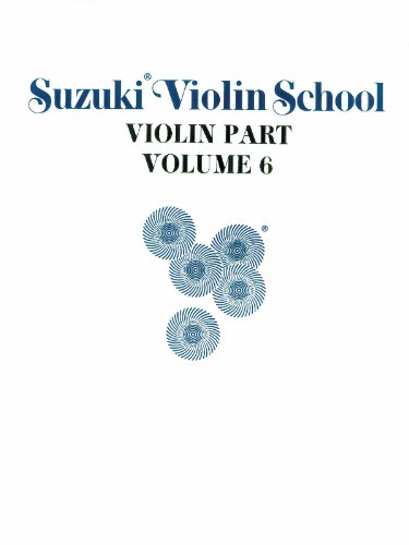 Imagen de archivo de Suzuki Violin School: Violin Part, Volume 6 a la venta por Book Deals