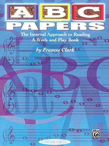 Imagen de archivo de ABC Papers: The Interval Approach to Reading -- A Work and Play Book (Frances Clark Library Supplement) a la venta por PlumCircle