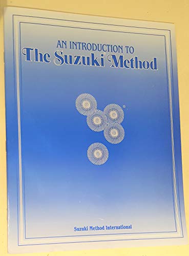 Stock image for An Introduction to the Suzuki Method for sale by HPB-Ruby