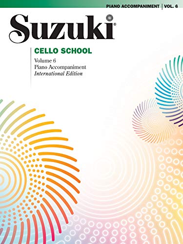 9780874872712: Suzuki Cello School 6 ( Piano Accompaniment ): Piano Accompaniments