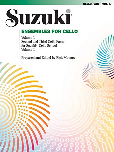 Imagen de archivo de Ensembles for Cello Vol. 1 Second and Third Cello Parts for Suzuki Cello School a la venta por Magers and Quinn Booksellers