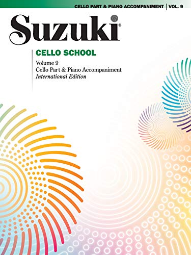 Imagen de archivo de Suzuki Cello School vol.9, Cello w/Piano Accompaniment Volu (Suzuki Method Core Materials) a la venta por HPB-Diamond