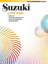 Stock image for Suzuki Flute School: Piano Accompaniment (The Suzuki Method Core Materials, Vol 7) for sale by Half Price Books Inc.