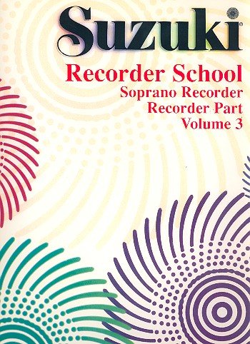 9780874875553: Suzuki Recorder School Vol3 Descant