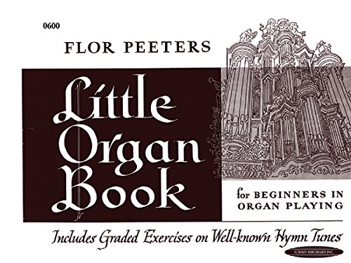 9780874876000: Little Organ Book (Summy-Birchard Edition)