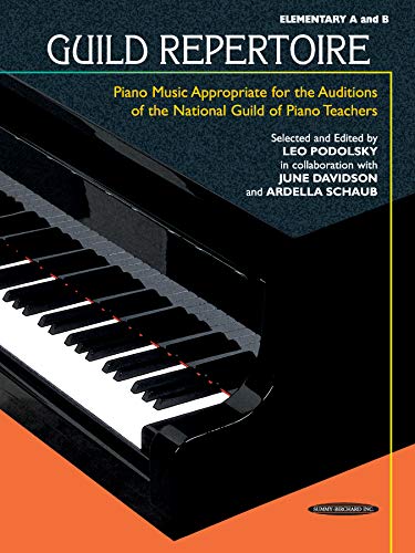 Guild Repertoire -- Piano Music Appropriate for the Auditions of the National Guild of Piano Teac...