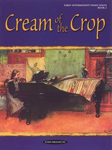 Stock image for Cream of the Crop, Bk 2 for sale by ThriftBooks-Atlanta