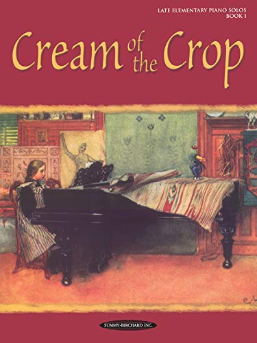 Stock image for Cream of the Crop, Bk 1 for sale by ThriftBooks-Dallas